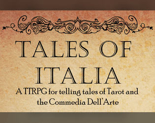 Tales of Italia   - The Commedia Dell'Arte TTRPG 