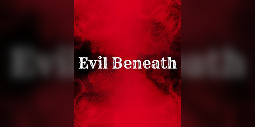 Cover image for Evil Beneath