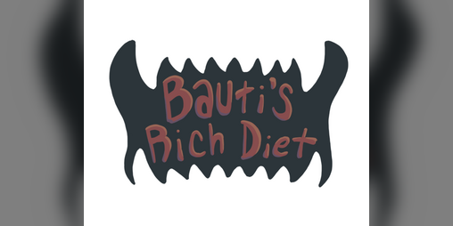 Cover image for Bauti’s Rich Diet