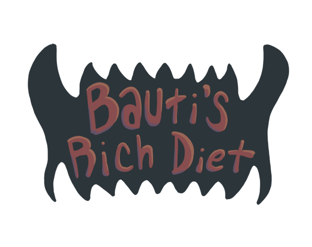 Bauti’s Rich Diet