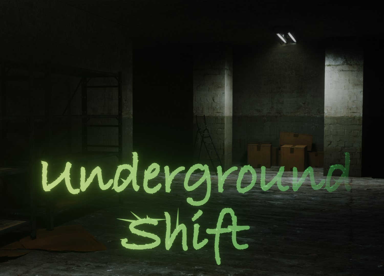 Underground Shift