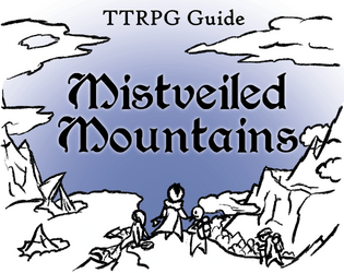 Mistveiled Mountain (TTRPG Adventure Guide)  