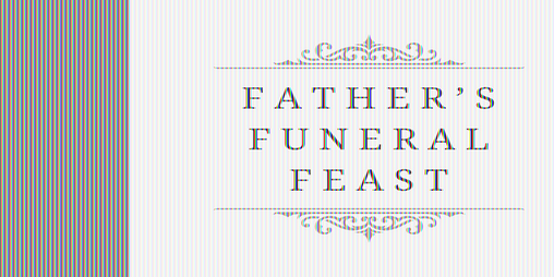 Cover image for Father's Funeral Feast