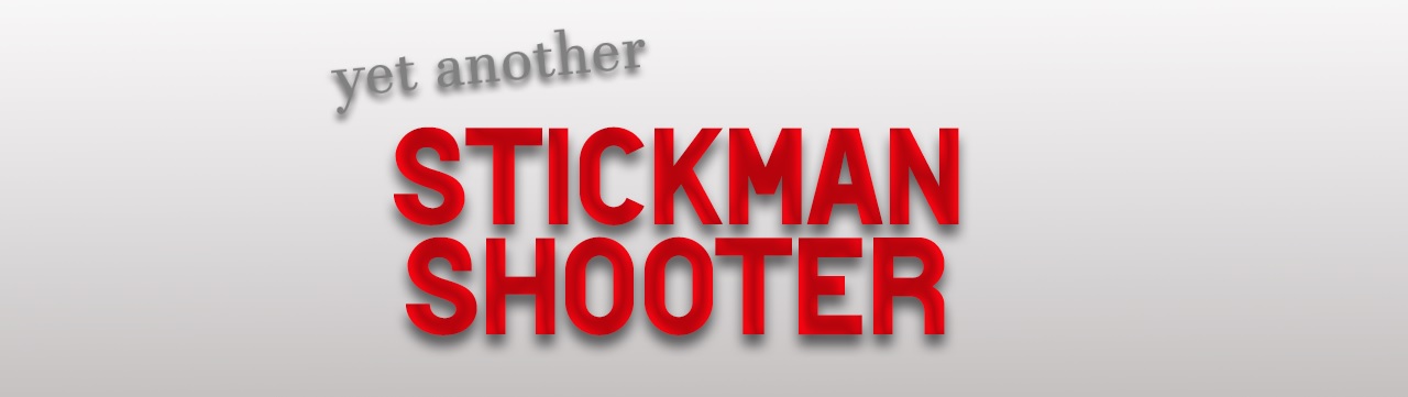 yet another STICKMAN SHOOTER