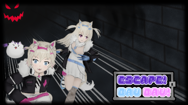 Escape! BAU BAU! [Hololive Fangame]