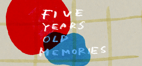 Five Years Old Memories-プレスキット