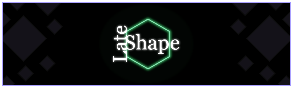 Late Shape - Awakening