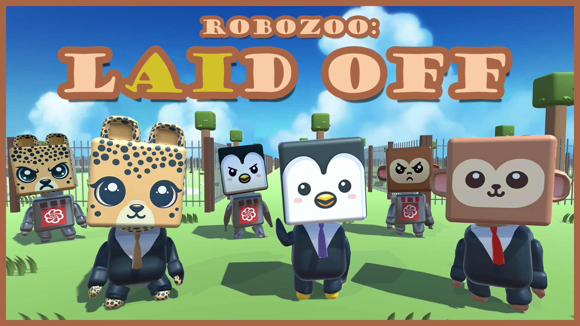 RoboZoo: Laid Off