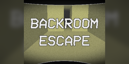 Cover image for BACKROOM ESCAPE
