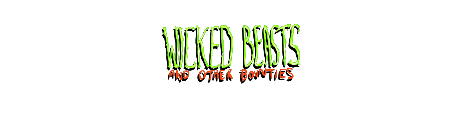 Wicked Beasts and Other Bounties -  Rev 2.1.1