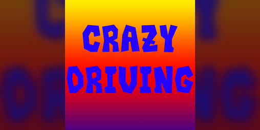 Cover image for Crazy Driving