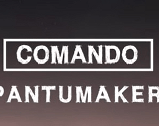 COMANDO PANTUMAKER