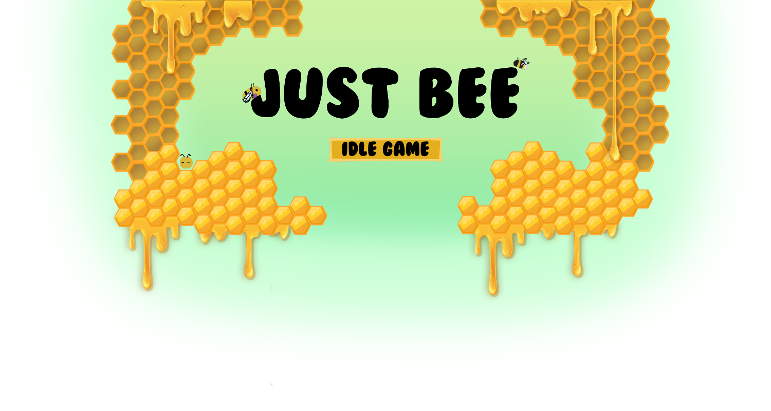 Just Bee - Idle Game