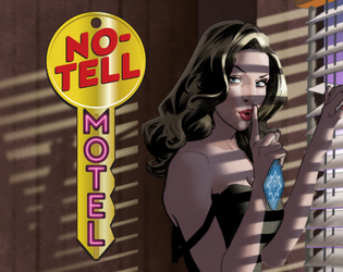 No-Tell Motel   - Solve a mystery and pray you don't get it wrong in this solo RPG. 