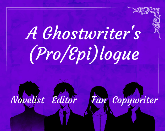 Cover image for A Ghostwriter's (Pro/Epi)logue