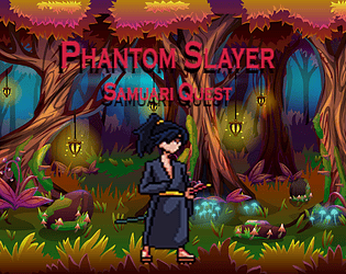 Phantom Slayer-Samurai Quest