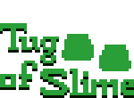 Tug Of Slime