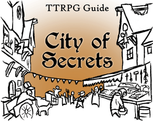 City of Secrets (TTRPG Adventure Guide)  