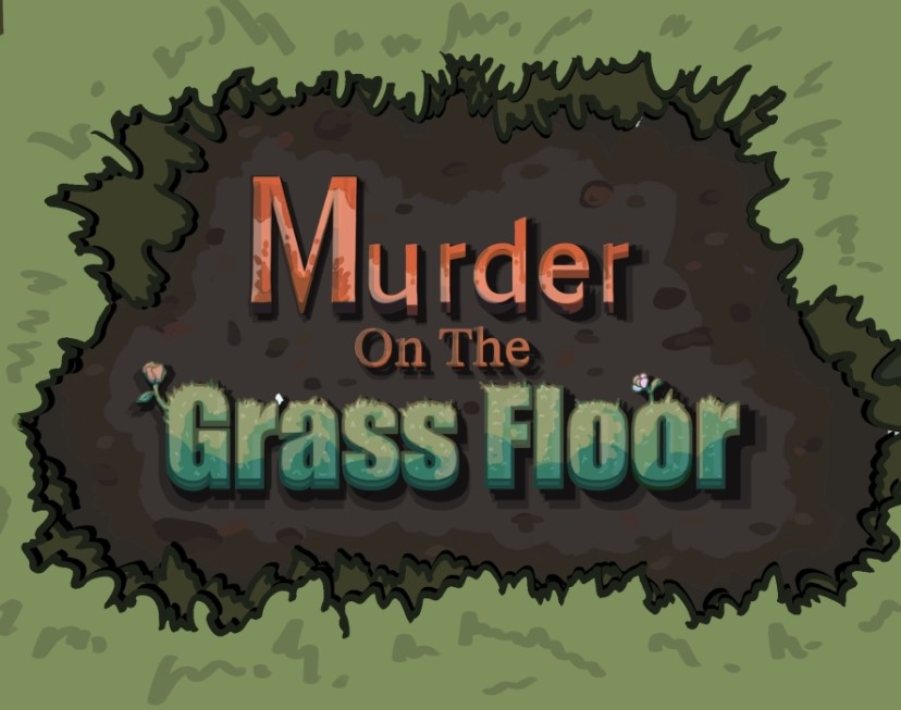 Murder on the Grass Floor