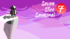 Seven Slice Samurai