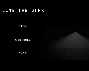 Along The Dark