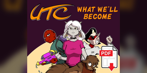 Cover image for UTC Vol. 2: What We'll Become