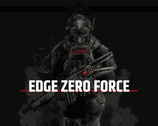 Edge Zero Force   - Special Forces TTRPG 