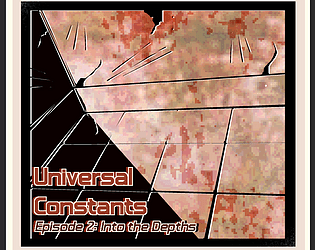 UNIVERSAL CONSTANTS- Episode 2