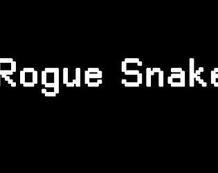 Rogue Snake