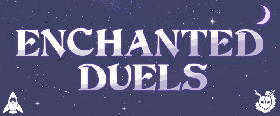 Enchanted Duels