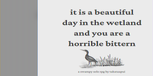 Cover image for it is a beautiful day in the wetland and you are a horrible bittern