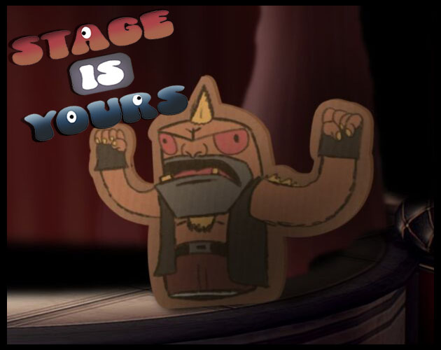 The Stage Is Yours