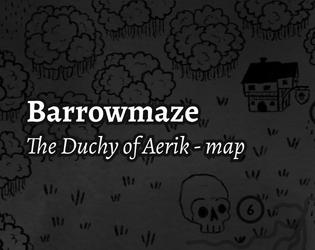 Barrowmaze - The Duchy of Aerik  