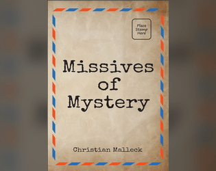 Missives of Mystery  