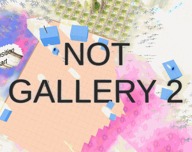 Cover image for NOT GALLERY 2
