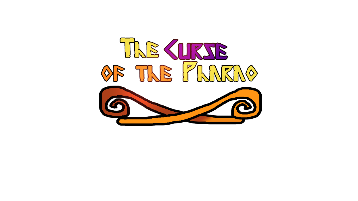 The Curse of the Pharao