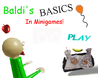 Baldi's Basics In Minigames Remastered