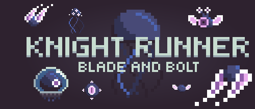 Knight Runner: Blade and Bolt