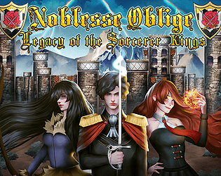 Noblesse Oblige: Legacy of the Sorcerer Kings [Free] [Role Playing]