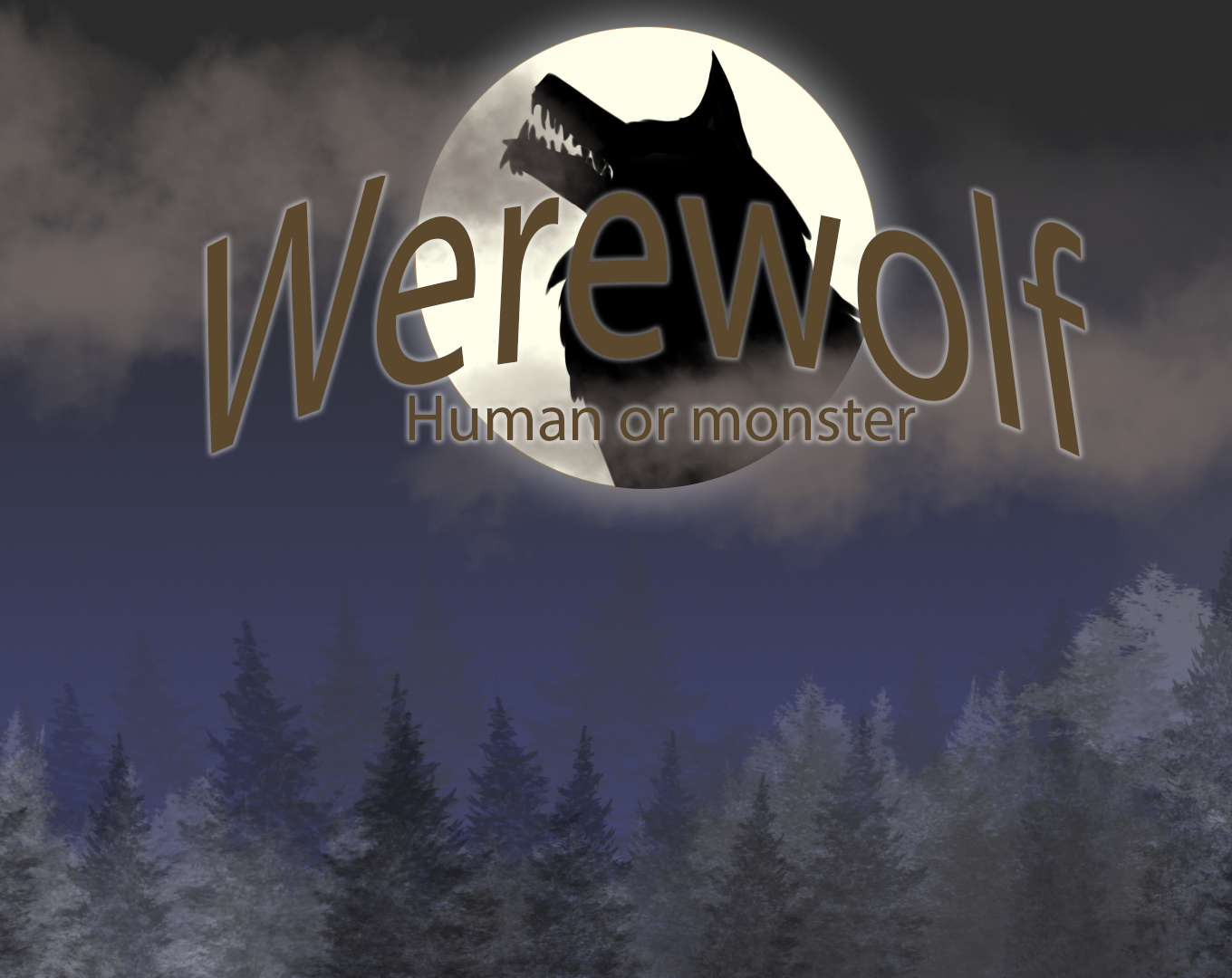 Werewolf : Human or monster?