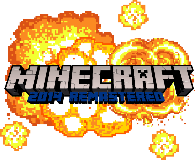 Minecraft (2014 REMASTERED)