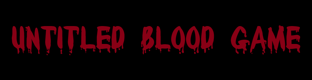 Untitled Blood Game