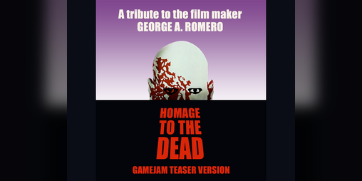 Cover image for Homage to the Dead - Teaser Demo