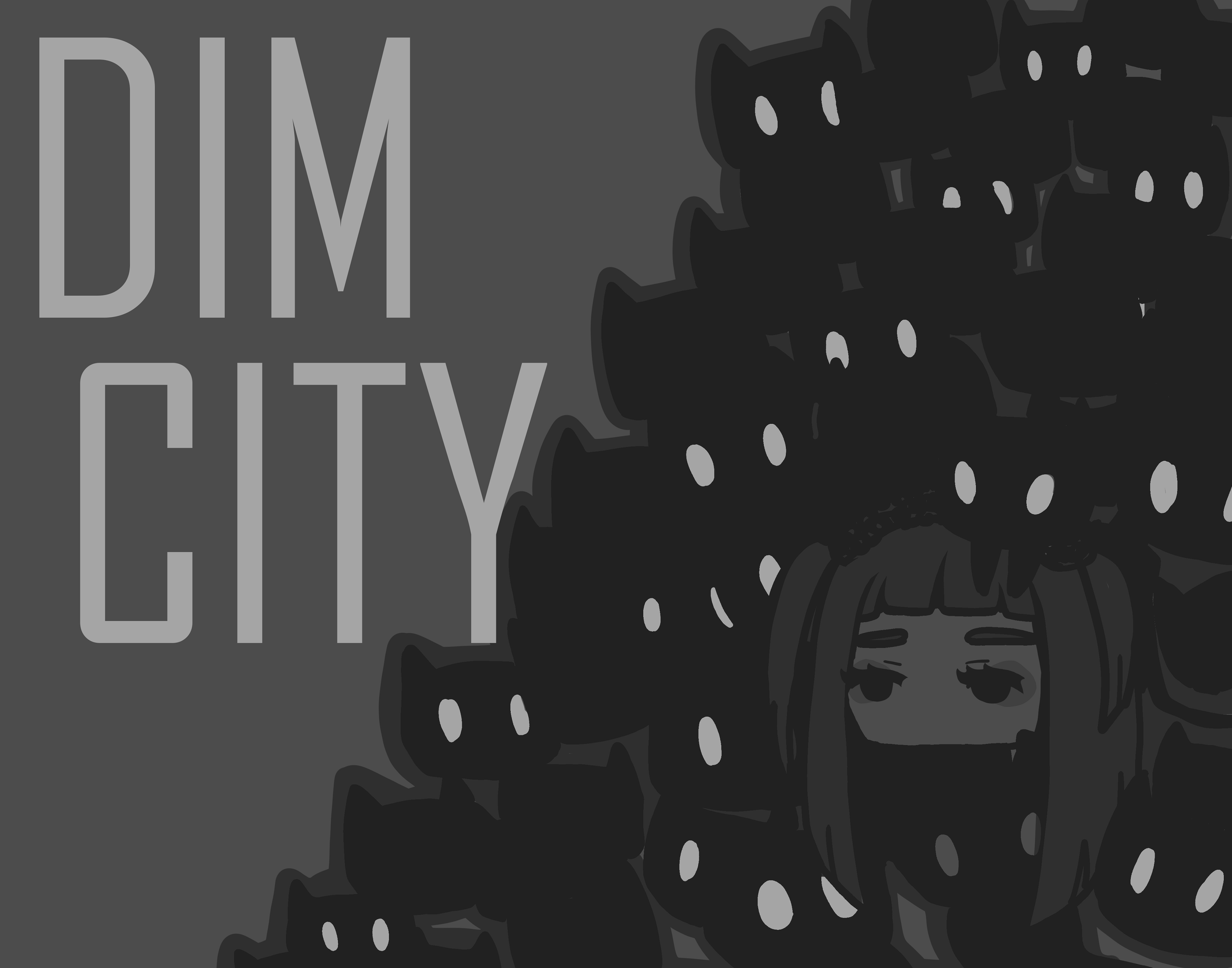 Dim City