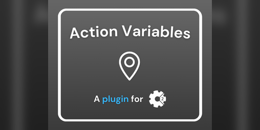Cover image for Action Variables (Construct 2 Addon)