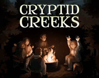 Cryptid Creeks   - A Cosy Creepy Mystery RPG 