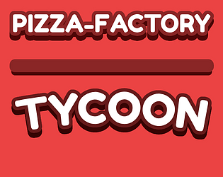 Pizza Factory Tycoon