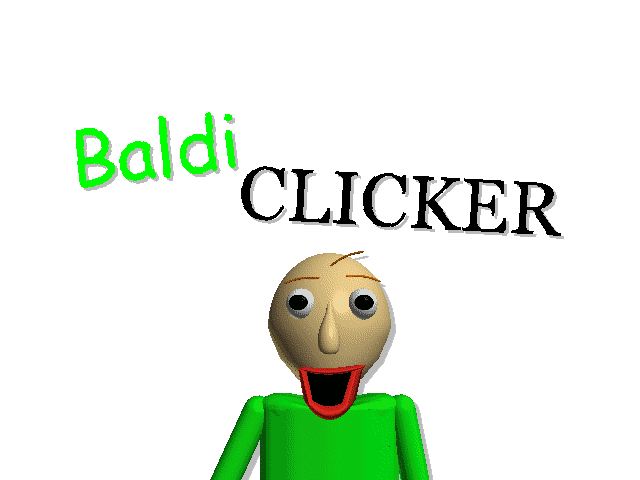 Baldi Clicker