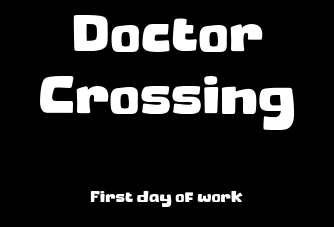 Doctor Crossing