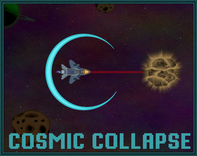 Cover image for Cosmic Collapse(demo 0.01)